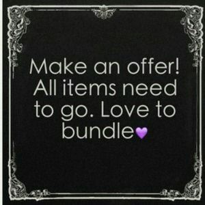 All items need to go! 25% off of bundles